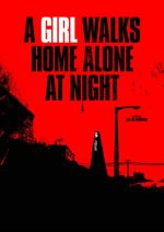 web_07-4 A Girl Walks Home Alone At Night_Plakat.jpg